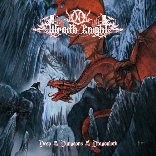 Wraith Knight : Deep in the Dungeons of the Dragonlord